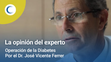 Opinión del Experto: Operación de Diabetes